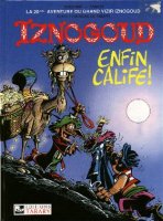 Album n20 : Iznogoud enfin Calife