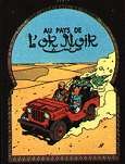 Album n14 : Tintin au pays de l'Or Noir